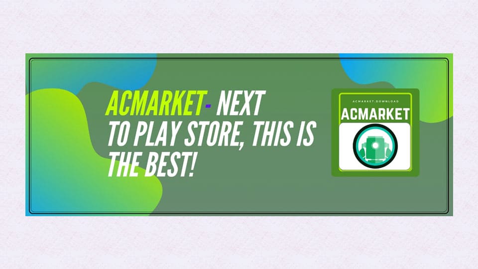 ACMarket – World famous Mod store for Android