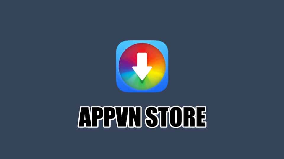 How to Download AppVN App on Android
