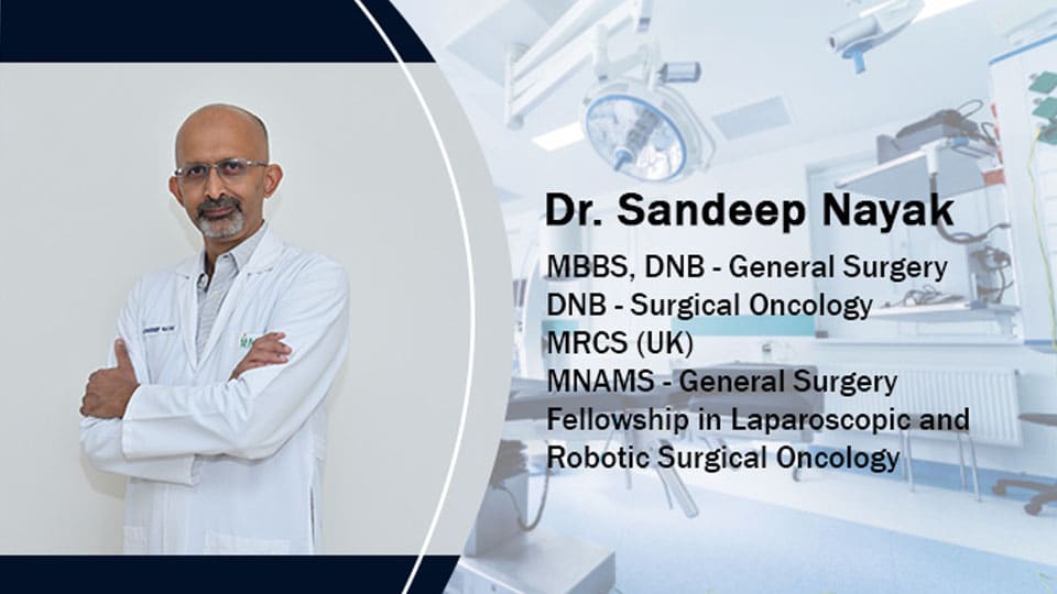 Dr. Sandeep Nayak – Visionary and compassionate oncologist par excellence