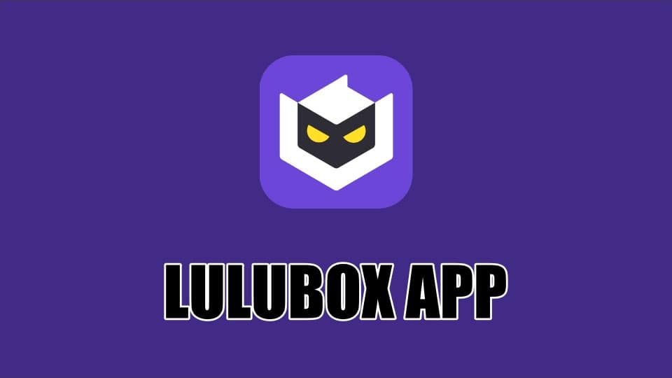 How to Download LuluBox App on Android