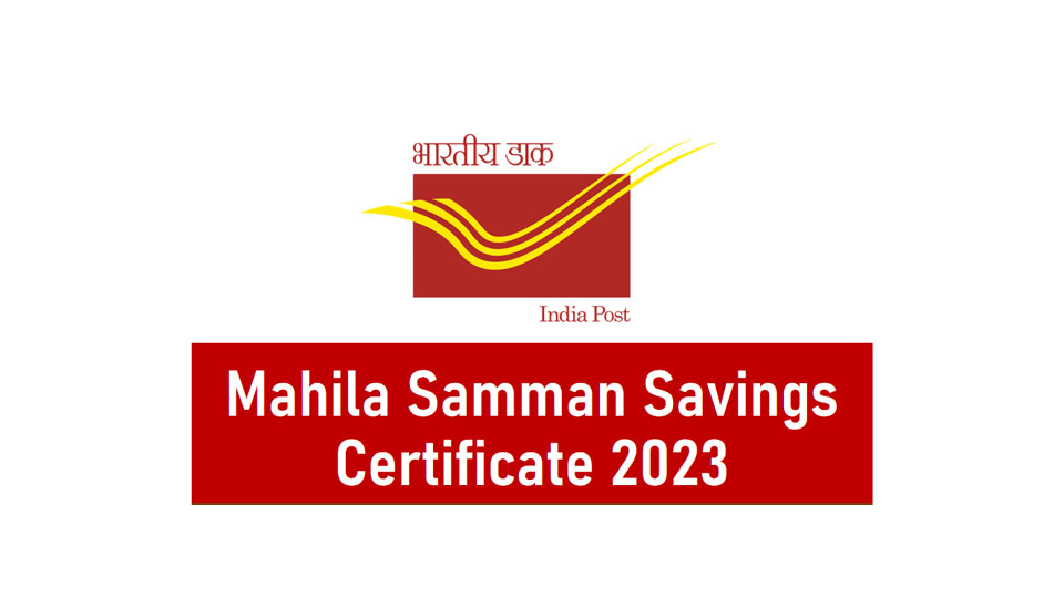 Mahila Samman Savings Certificate-2023: Calling women to open account in Post Offices