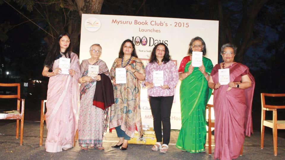 Mysuru Book Clubs launches 100 Days – Not a Soft Story, a book by Bharathi Ghanashyam